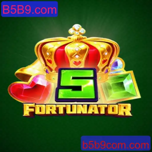 Descubra o Fascinante Mundo de 5Fortunator na Plataforma B5B9.com